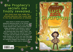 The Altered Adventure Volume 2; Luck of the Guardians (Fantasy Adventure)
